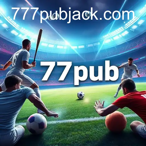 Exploring the Thrills of Sports Games in the 777pub Category